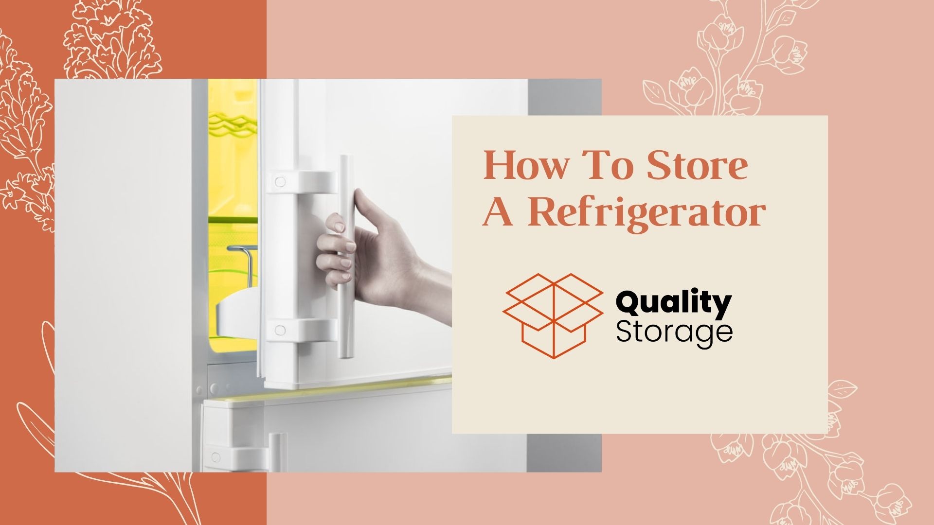 How To Store A Refrigerator